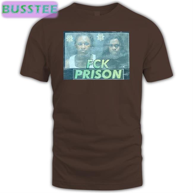 Tony Yayo Young Thug And Gunna Fck Prison New Shirt Daily Loud