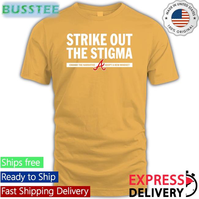 Atlanta Braves Strike Out The Stigma Shirt Kyle Wright