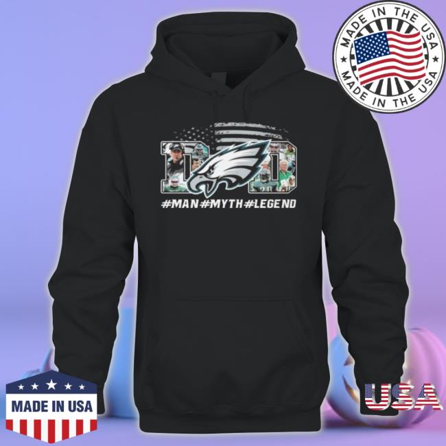 Philadelphia Eagles Man Myth Legend shirt Philadelphia Eagles Man Myth Legend Shirt
