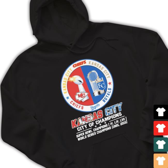 City Of Champions Kansas City Chiefs And Kansas City Royals Shirt