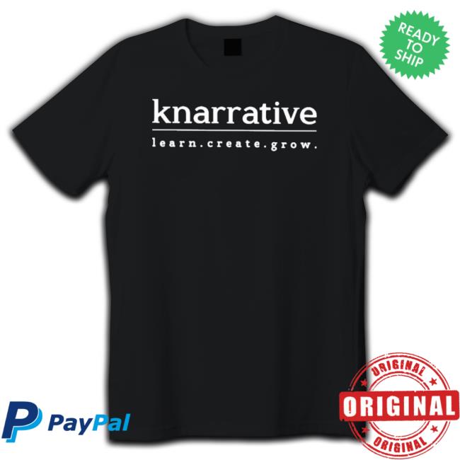 Official Knarrative Learn Create Grow Long Sleeve Shirt