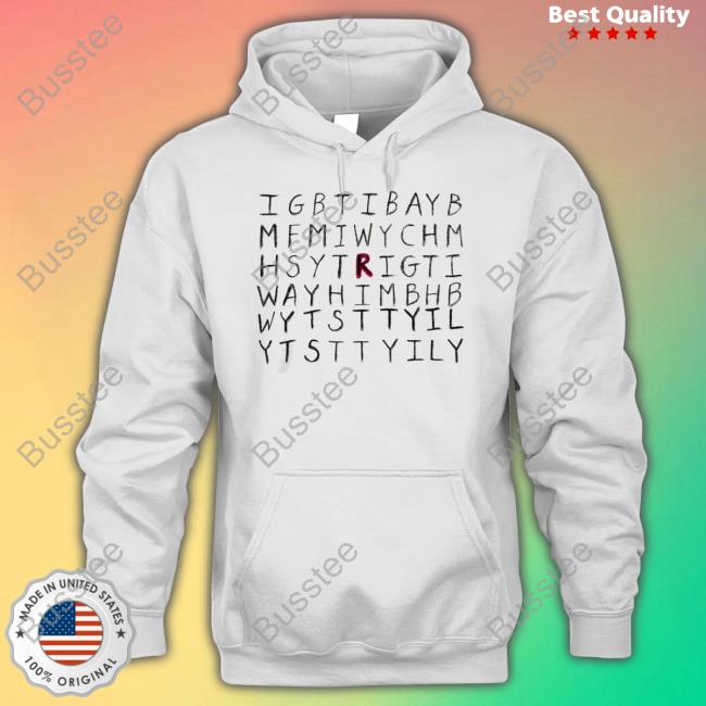Official Igbtibayb Mfmiwychm Hsytrigti T-Shirt