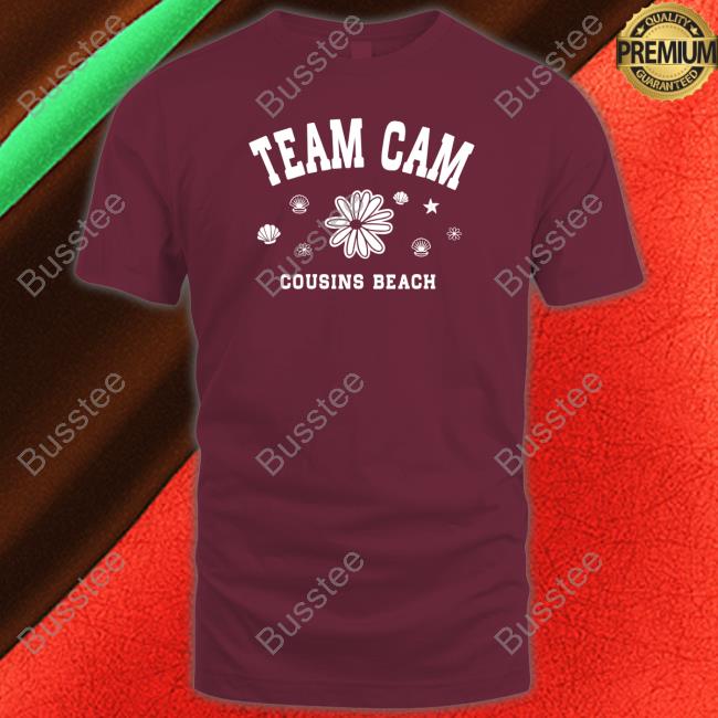 Etsy Team Cam Cousins Beach shirt, hoodie, tank top, sweater and long sleeve t-shirt