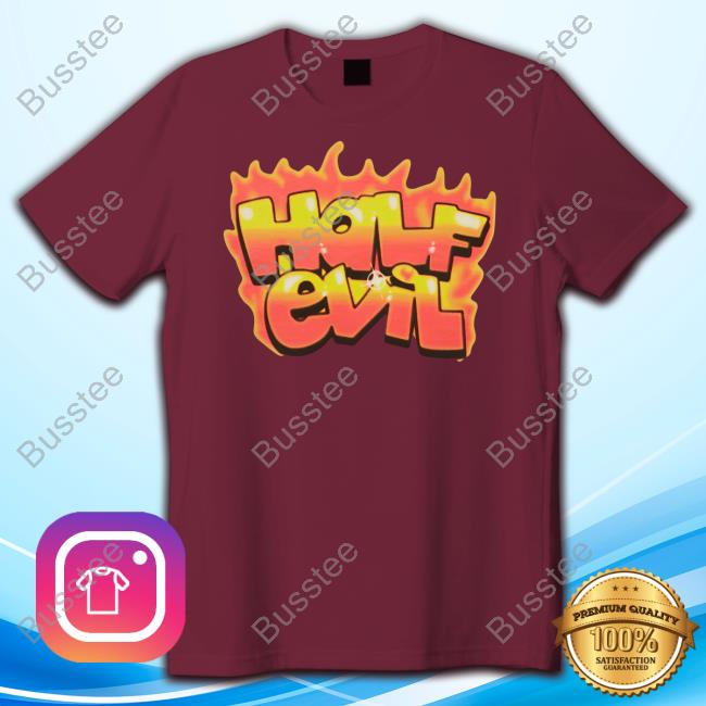 333 Half Evil Evil Brushed Flame New Shirt