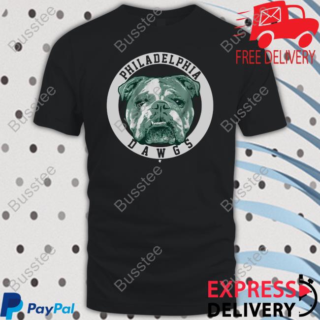 Breakingt Store Philly Dawgs Tee Shirt