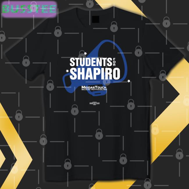 Student For Shapiro Shirt