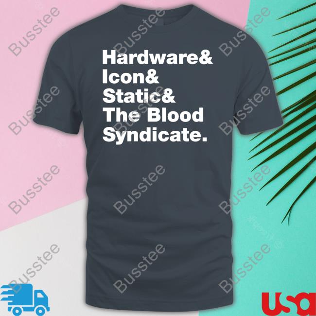 Hardware Icon Static And The Blood Syndicate Tee Shirts