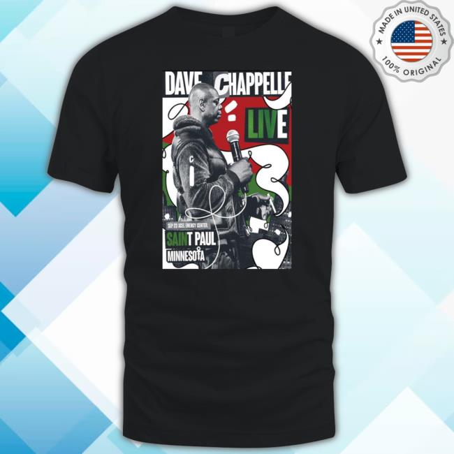 Dave Chappelle Sep 23 2023 Xcel Energy Center Saint Paul Minnesota Poster Tee