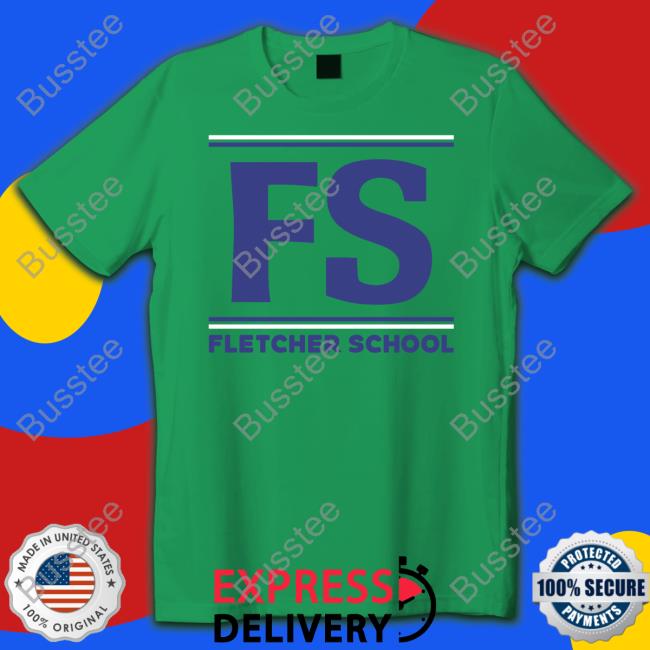 Fletcher School T Shirts