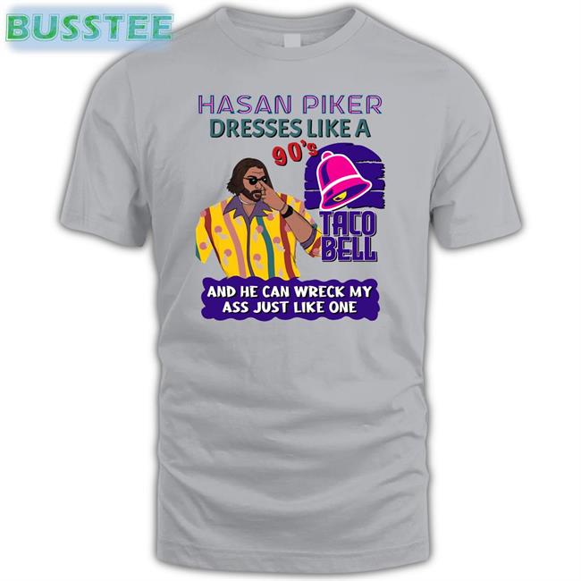 Hasanthehun Hasan Piker Dressers Like A 90’S Taco Bell Official Shirt Hasanabi