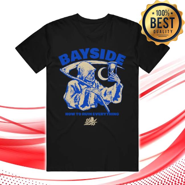 Trending Bayside Merch Store Ruin Everything Black Classic Shirt Bayside Shop
