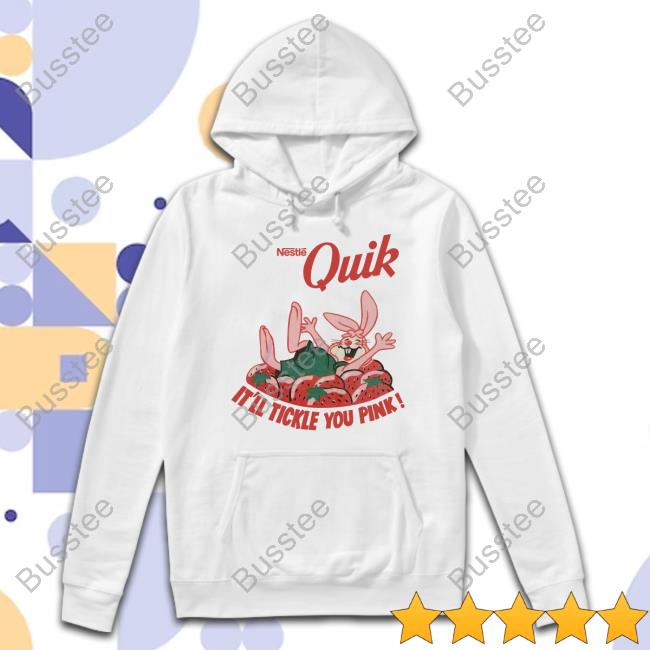Newyearsresolution Quik It'll Tickle You Pink T-Shirt
