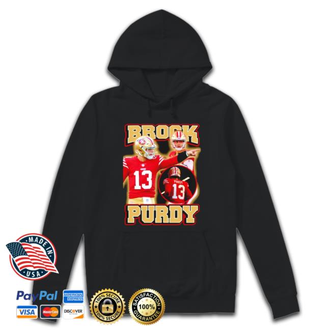 Brock Purdy San Francisco 49Ers Hoodie