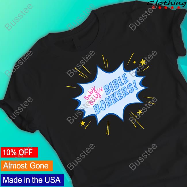 Official Baby Billy Bible Bonkers Shirt