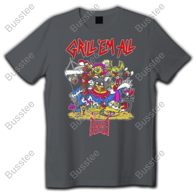 Grillemall Grill Em All Burgs At The Beach Shirt