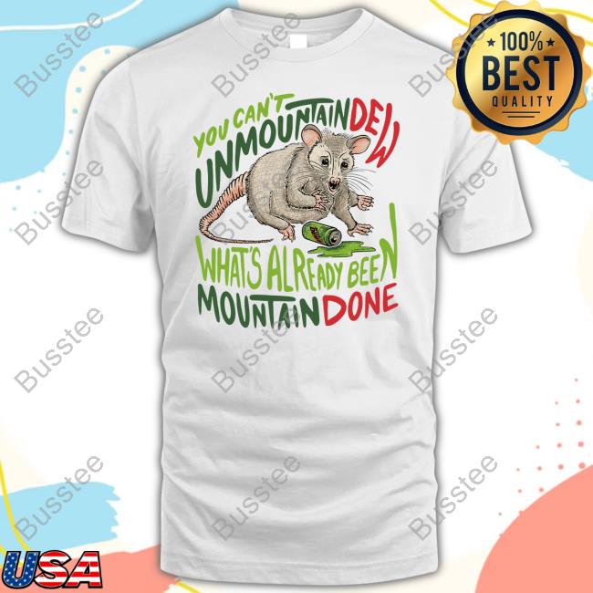 Letsgetthisthread You Can't Unmountain Dew What's Already Been Mountain Done Opossum Mtn Dew Hooded Sweatshirt