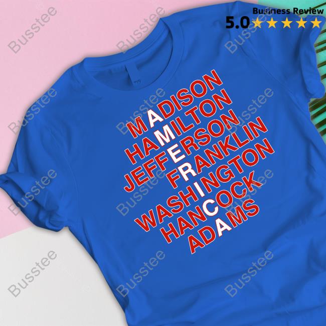 America Madison Hamilton Jefferson Franklin Washington Hancock Adams Hoodied Sweatshirt