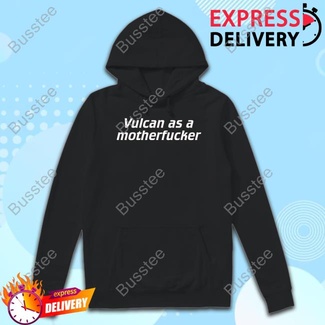 Thad Vulcan As A Motherfucker New Shirt