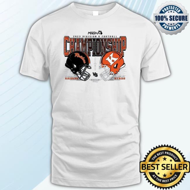 Trending Almont Raiders Vs Kingsley Stags 2023 Mhsaa Division 6 Football Championships Sweaters