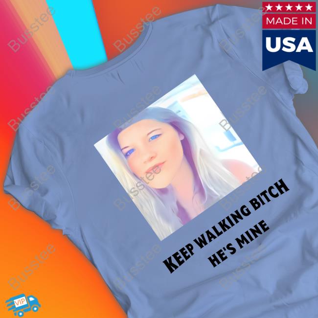 Barstool Dc,Md&Va Keep Walking Bitch He's Mine T Shirt