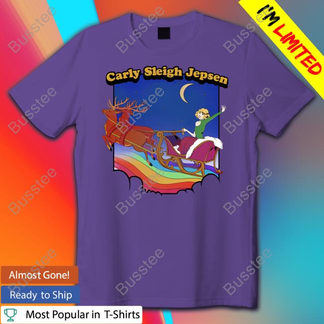 Carly Sleigh Jepsen Christmas Tee Carly Rae Jepsen Shop Carly Sleigh Jepsen Christmas Shirt Carly Rae Jepsen Shop