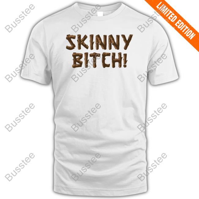 Notgwendalupe Skinny Bitch Sweatshirts