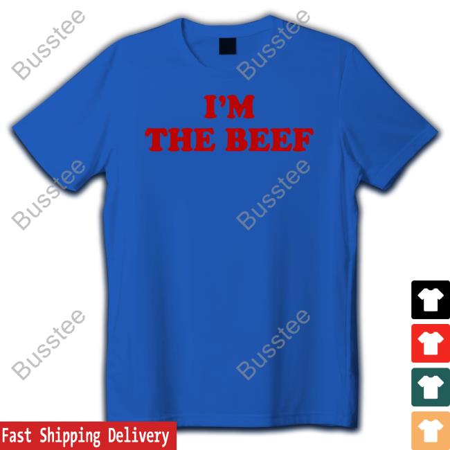 I'm The Beef T Shirt Sal Vulcano