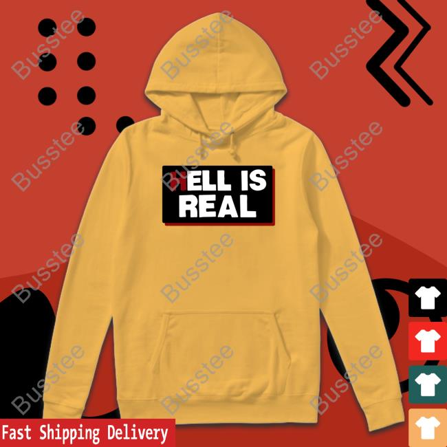 Colleen Craig Hell Is Real Shirt