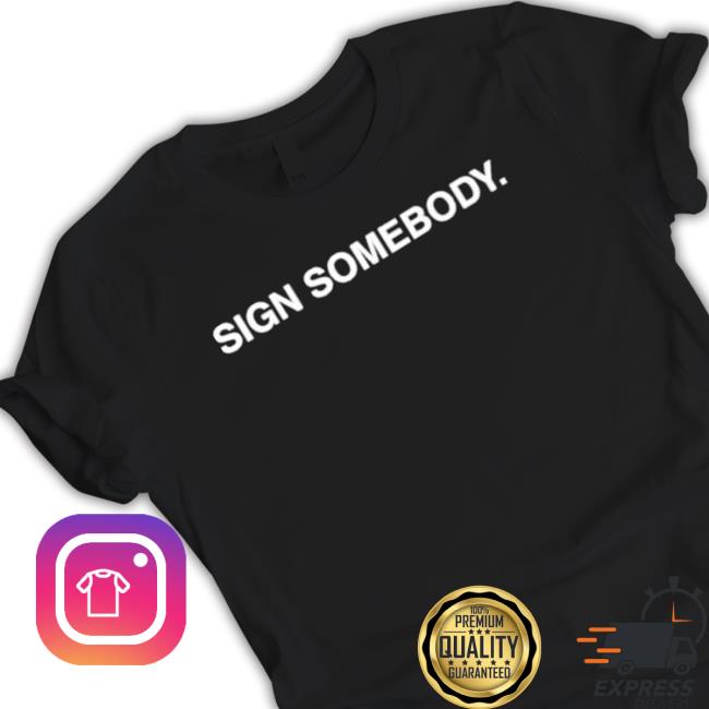Official Sign Somebody Hooded Sweatshirt