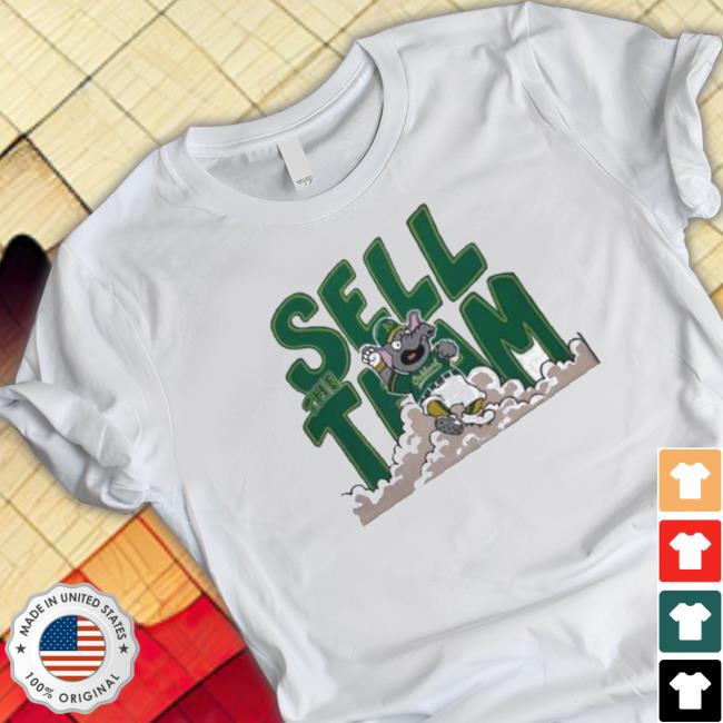 Official Oakland Sell The Team Shirt