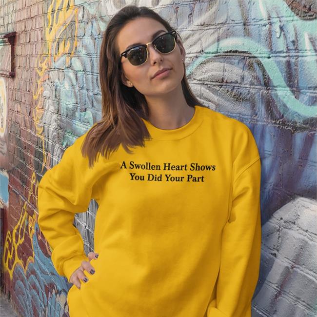 Petrified Covid Parent A Swollen Heart Shows You Did Your Part Sweatshirt Parodyapparel Store