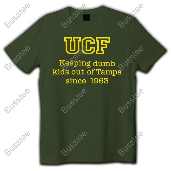 Suzanne Ward Ucf Keeping Dumb Kids Out Of Tampa Since 1963 Shirt Smward