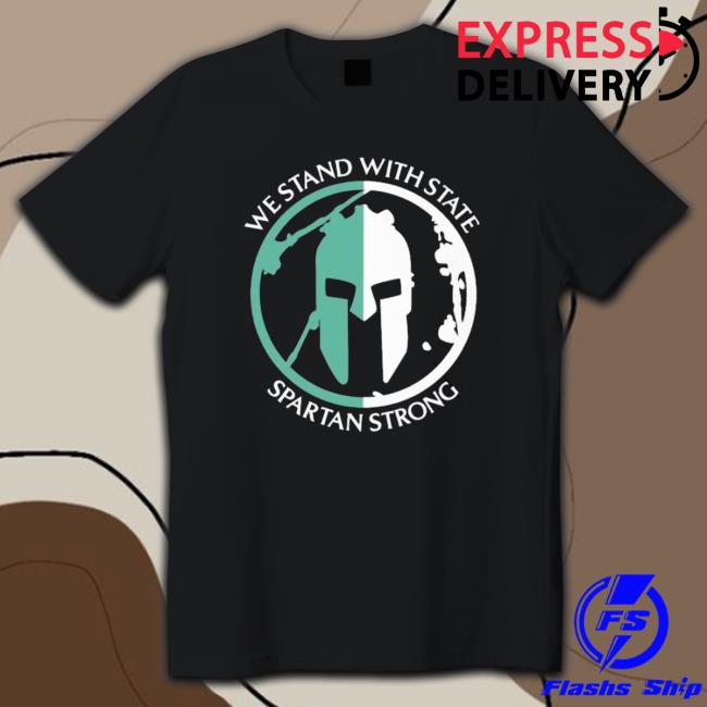 Westand With State Spartan Strong Hoodie