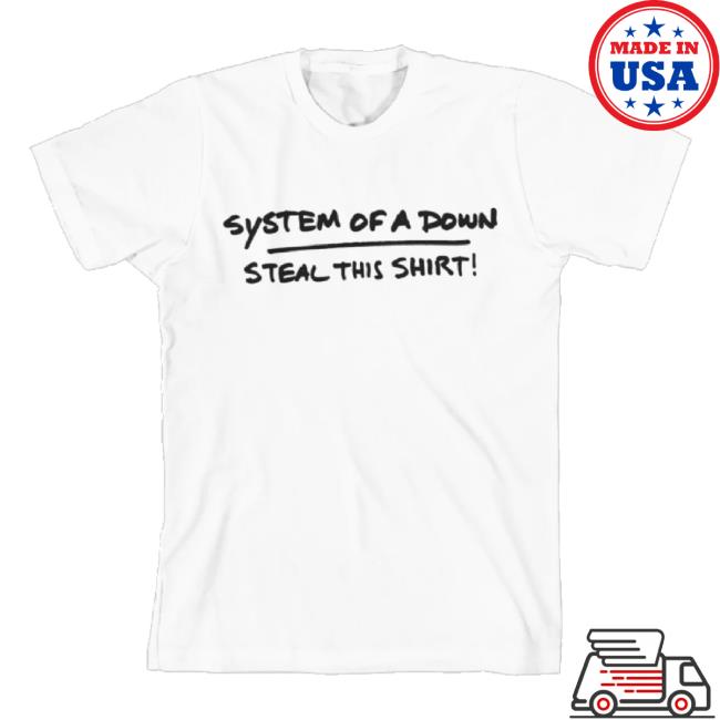 Original System Of A Down Merch Store Stem Of A Down Steal This Tee (White) Systemofadown Shop