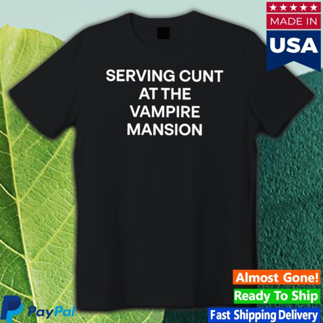 Official Serving Cunt At The Vampire Mansion Hooded Sweatshirt