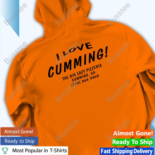 I Love Cumming The Big Eazy Pizzeria Cumming Ga Sweatshirt