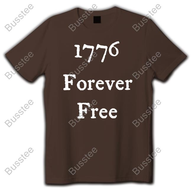 Rebel Mom 1776 Forever Free shirt, hoodie, tank top, sweater and long sleeve t-shirt