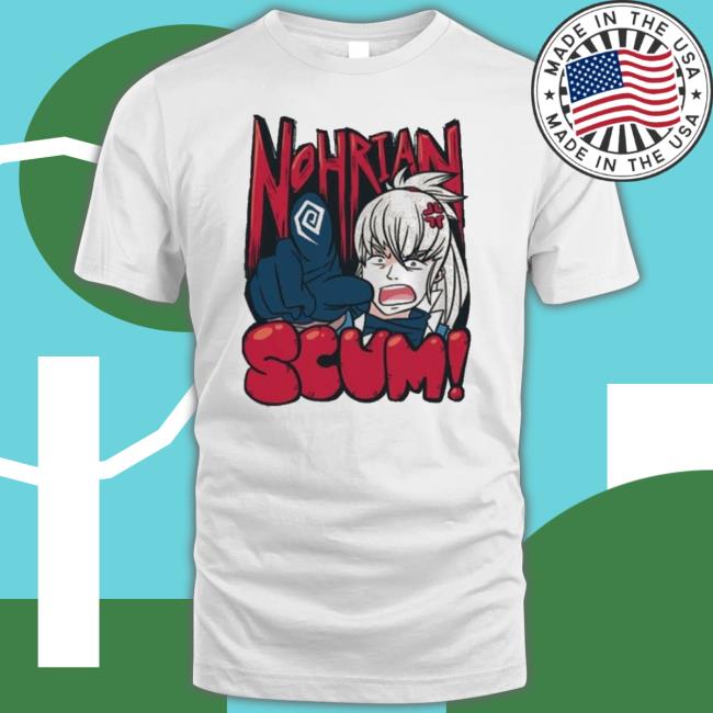 Nohrian Scum Funny Meme Fire Emblem Shirt