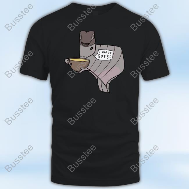 Texas Queso Armadillo Shirt