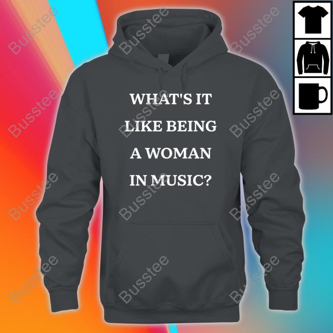Rebecca Lucy Taylor What's It Like Being A Woman In Music Tee Shirt