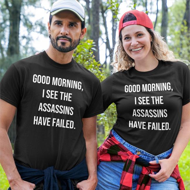 Darth Putin Good Morning I See The Assassins Have Failed Tee Shirt