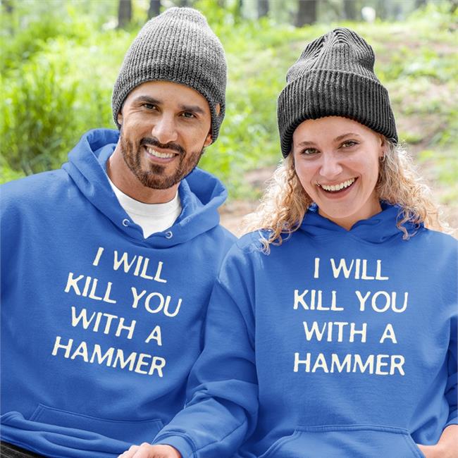 Luccainternational I Will Kill You With A Hammer Shirt