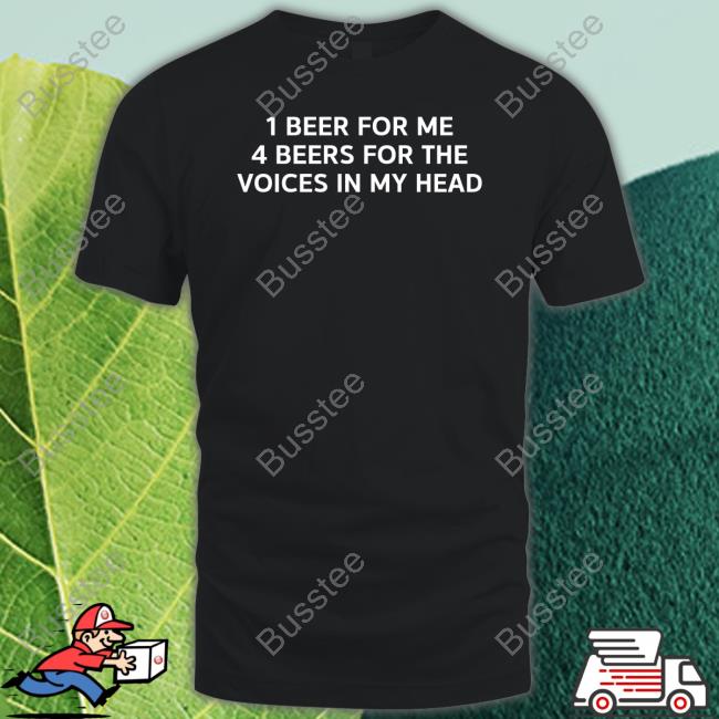 Unprofessional Apparel 1 Beer For Me 4 Beers For The Voices In My Head Sweatshirt