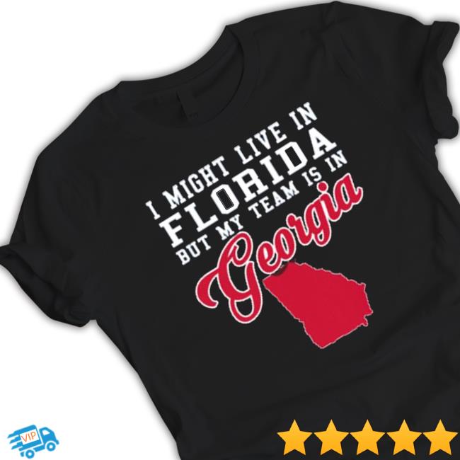 I Might Live In Florida But My Team Is In Georgia Sweaters