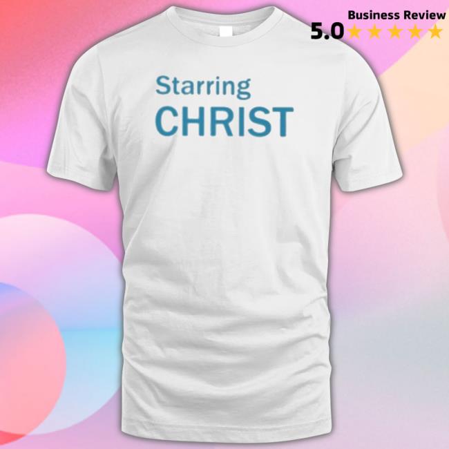 Official Brad Whipple Starring Christ Shirt