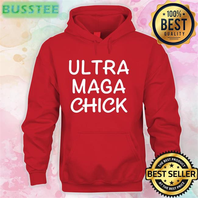 Ultra Maga Chick Hoodie Adam Parkhomenko
