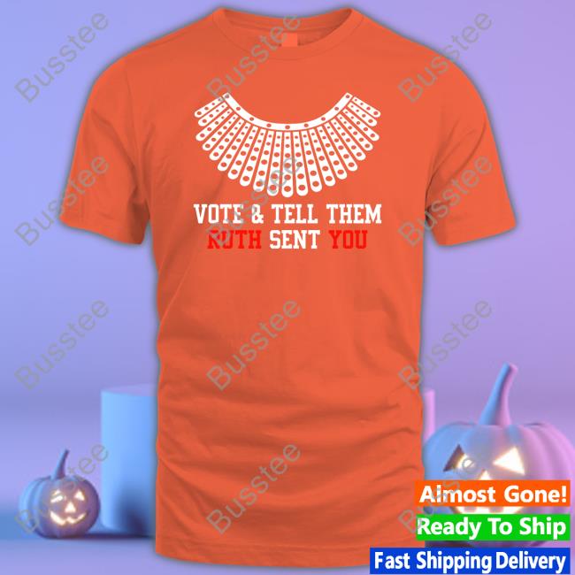 Dwayne Johnson Vote & Tell Them Ruth Sent You Shirts