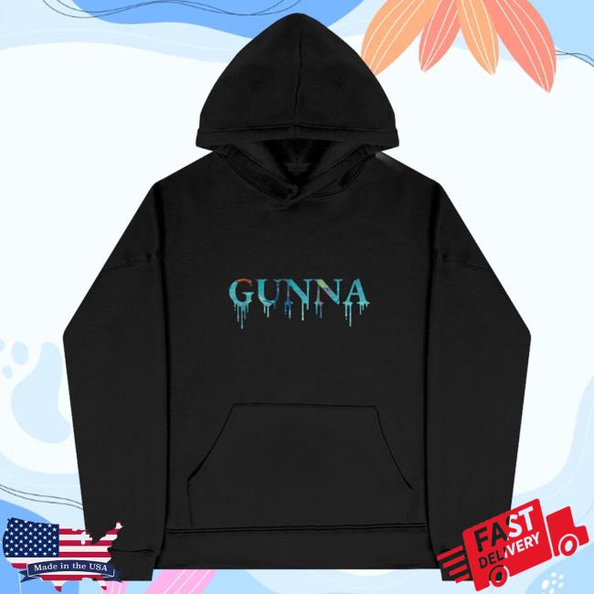 Official Gunna Merch Store Gunna Drip Or Drown Hood