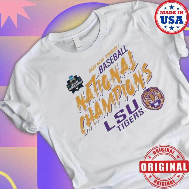 Funny Ncaa Men’S Baseball College World Series Champions Lsu Tigers 2023 shirt