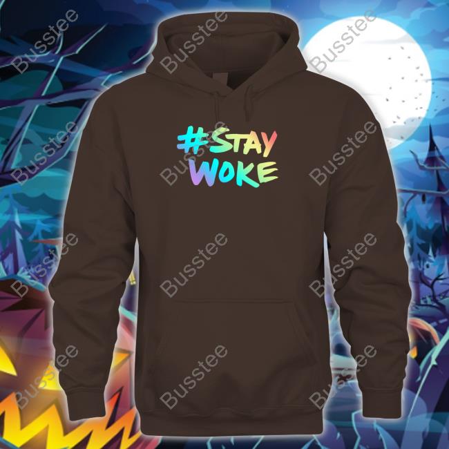 Stay Woke Shirt